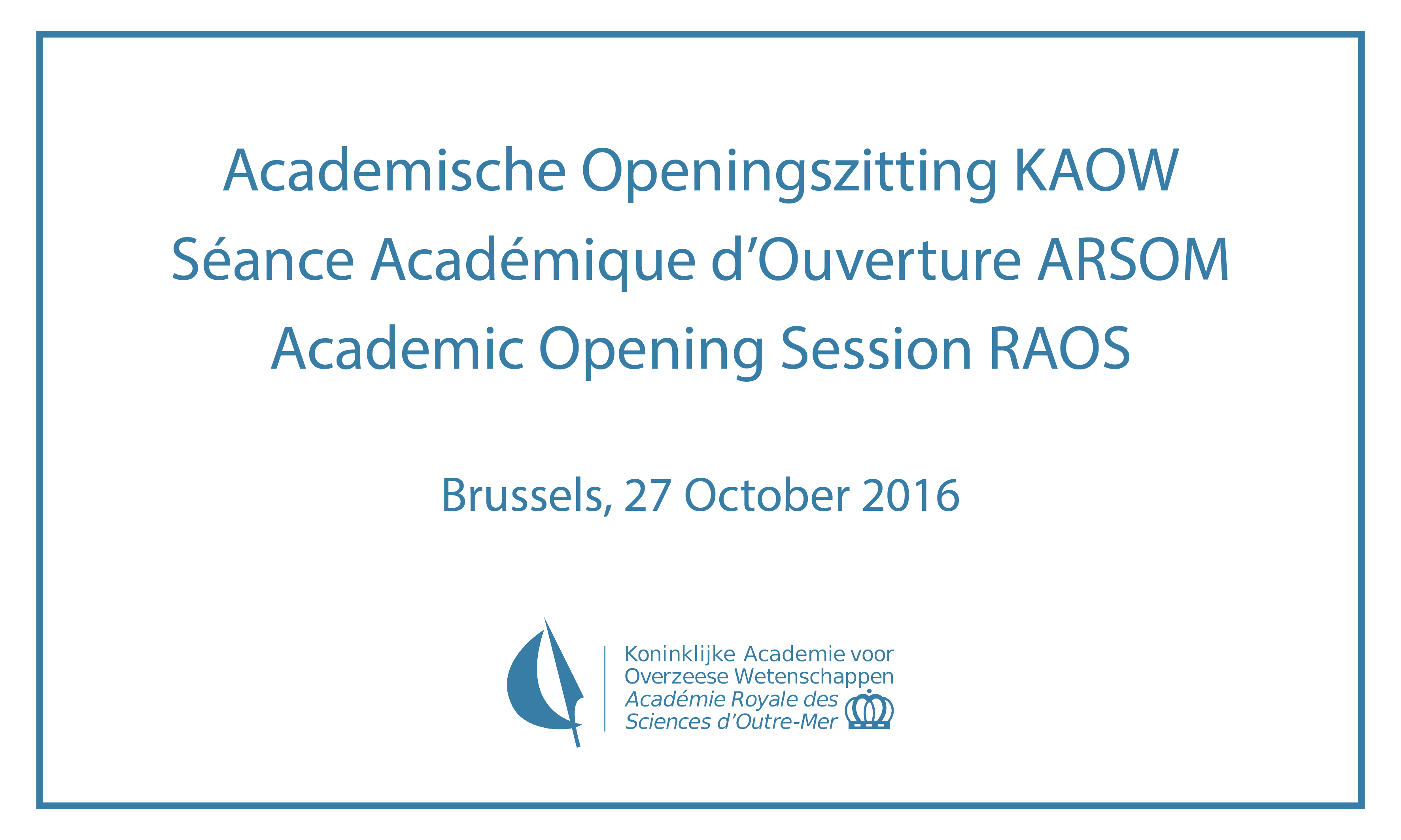 Academic Opening Session RAOS 2016